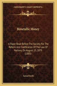 Bimetallic Money