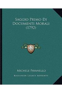 Saggio Primo Di Documenti Morali (1792)