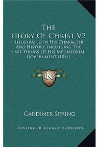 The Glory Of Christ V2