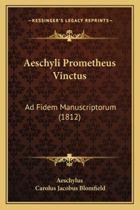 Aeschyli Prometheus Vinctus