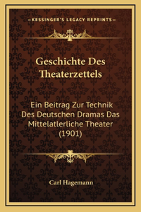 Geschichte Des Theaterzettels