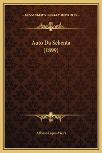 Auto Da Sebenta (1899)