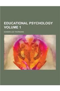 Educational Psychology Volume 1