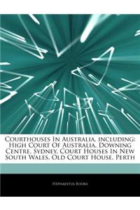 Articles on Courthouses in Australia, Including
