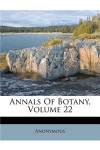 Annals Of Botany, Volume 22