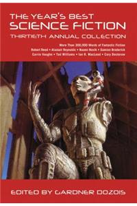 The Year's Best Science Fiction: Thirtieth Annual Collection