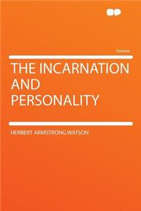 The Incarnation and Personality