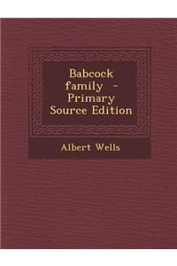 Babcock Family - Primary Source Edition