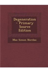 Degeneration