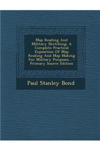 Map Reading and Military Sketching
