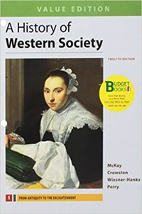 Loose-Leaf Version for a History of Western Society, Value Edition, Volume I & Launchpad (Six-Month Access)