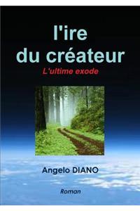 L'Ire Du Createur