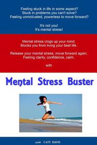 Mental Stress Buster