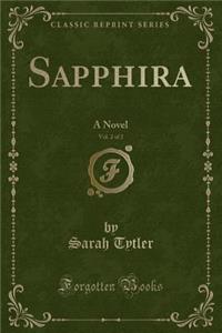 Sapphira, Vol. 2 of 2