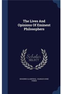 Lives And Opinions Of Eminent Philosophers