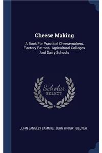 Cheese Making