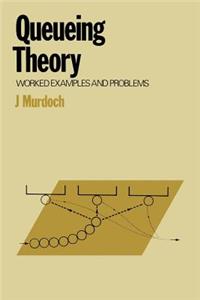 Queueing Theory