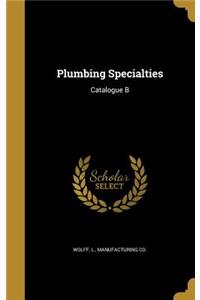 Plumbing Specialties