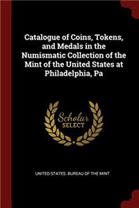 CATALOGUE OF COINS, TOKENS, AND MEDALS I