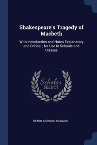 Shakespeare's Tragedy of Macbeth