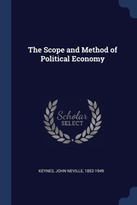 Scope and Method of Political Economy
