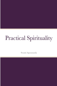Practical Spirituality