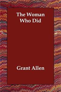 The Woman Who Did