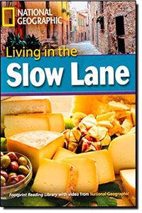 Living in the Slow Lane + Book with Multi-ROM