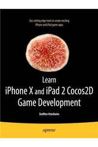 Learn Cocos2d Game Development with IOS 5