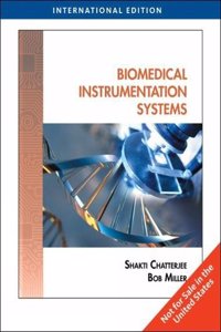 Biomedical Instrumentation Systems, International Edition