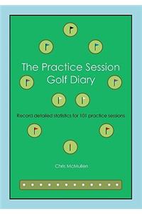 The Practice Session Golf Diary