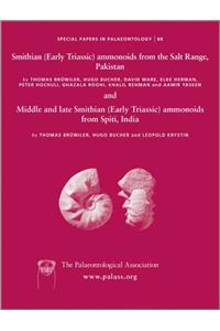 Special Papers in Palaeontology, Smithian (Early Triassic) ammonoids from the Salt Range (Pakistan) and Spiti (India)