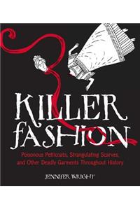 Killer Fashion