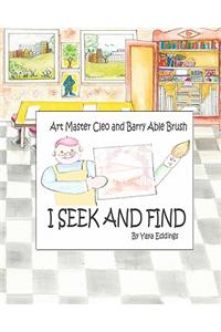 I Seek and Find