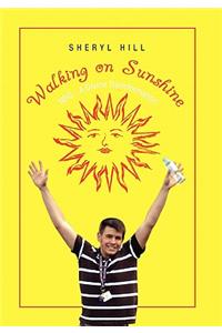 Walking on Sunshine: Nrg-A Divine Transformation