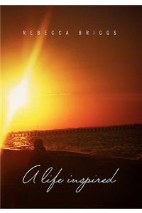A life inspired
