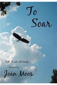 To Soar