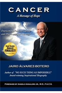 Cancer a Message of Hope