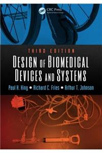 Design of Biomedical Devices and Systems