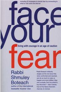 Face Your Fear