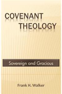 Covenant Theology