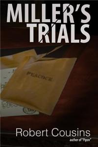 Miller's Trials