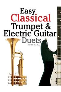 Easy Classical Trumpet & Electric Guitar Duets