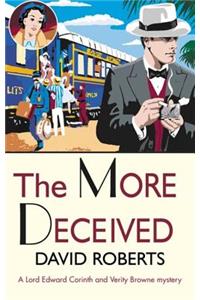 More Deceived