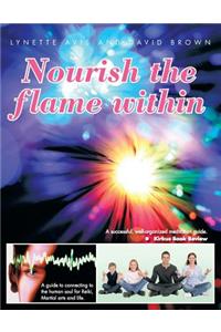 Nourish the Flame Within