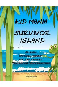 KID MANIA Survivor Island