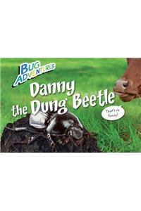 Danny the Dung Beetle