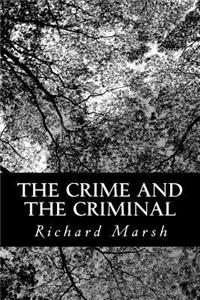 Crime and the Criminal