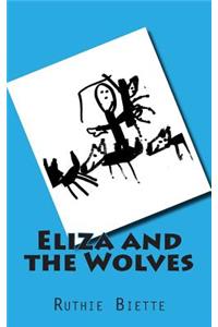Eliza and the Wolves