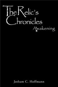 Relic's Chronicles - Book 1